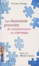 Norman Doidge - Les étonnants pouvoirs de transformation du cerveau - Guérir grâce à la neuroplasticité.