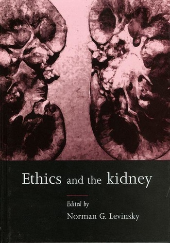 Norman-G Levinsky - Ethics And The Kidney.