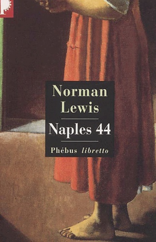 Norman Lewis - Naples 44.