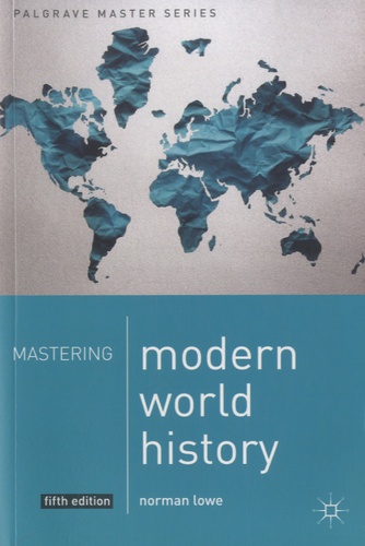 Norman Lowe - Mastering Modern World History.