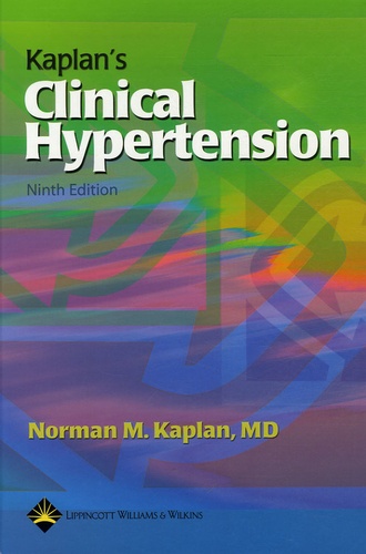 Norman-M Kaplan - Kaplan's Clinical Hypertension.