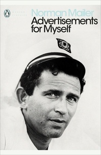 Norman Mailer - Advertisements for Myself.
