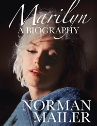  Norman Mailer - Marilyn: A Biography.