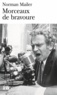 Norman Mailer - Morceaux de bravoure.
