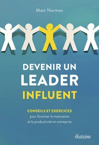 Devenir un leader influent