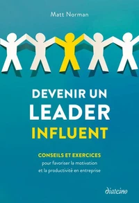 Devenir un leader influent