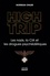 High Trip. Les nazis, la CIA et les drogues psychédéliques