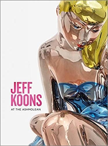 Norman Rosenthal - Jeff Koons at the ashmolean.