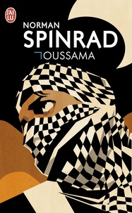 Norman Spinrad - Oussama.