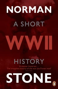 A Short History Of World War II /anglais