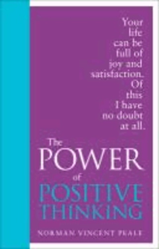 Norman Vincent Peale - The Power of Positive Thinking. Special Edition.
