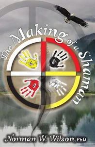 The Making of a Shaman