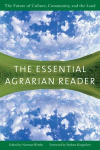 The Essential Agrarian Reader