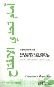 Les Emirats du Golfe, au défi de l'ouverture