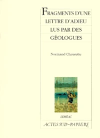 Fragments D'Une Lettre D'Adieu Lus Par Des Geologues