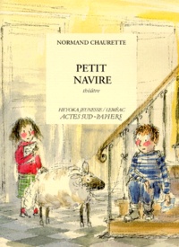 Normand Chaurette - Petit Navire.