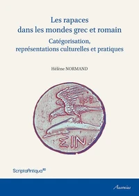 Les rapaces dans les mondes grec et romain