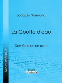 La Goutte d'eau