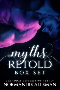 Myths Retold: A Fantasy Romance Collection