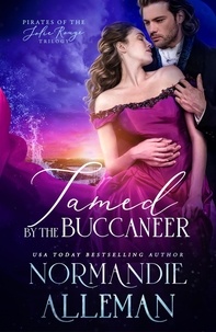  Normandie Alleman - Tamed by the Buccaneer - Pirates of the Jolie Rouge, #3.