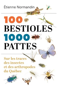 100 bestioles, 1000 pattes