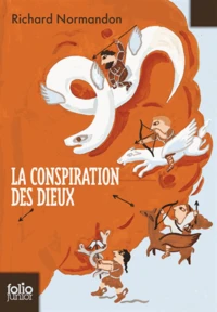 La conspiration des dieux Tome 1