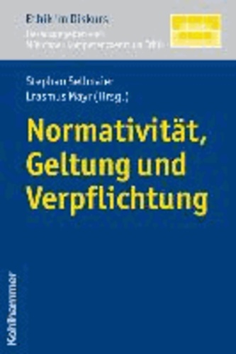 Normativität, Geltung und Verpflichrung.