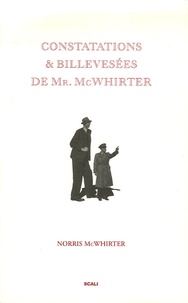 Norris McWhirter - Constatations & billevesées de Mr. McWhirter.