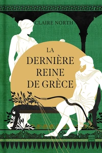La dernière Reine de Grèce