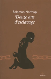 Douze ans d'esclavage