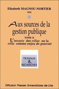  Nortier - Sources De La Gestion Publique. Tome 2.