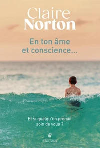En ton âme et conscience...
