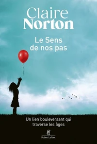Le sens de nos pas