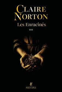 Les Enracinés - Tome 2