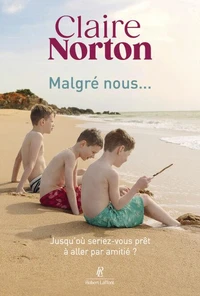 Malgré nous...