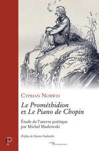 Le Prométhidion et Le Piano de Chopin