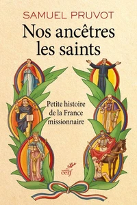 Nos ancêtres les saints