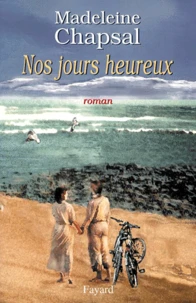 Nos jours heureux