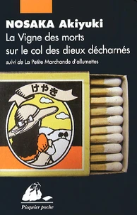 La Vigne des morts sur le col des dieux décharnés