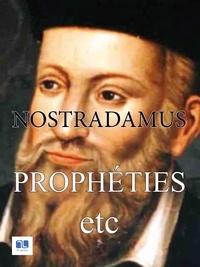  Nostradamus - Prophéties etc.