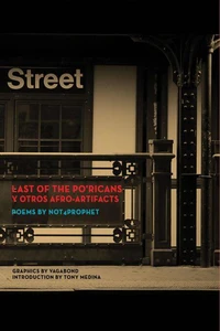 Last of the Po’Ricans y Otros Afro-artifacts, Poems by Not4Prophet