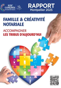 Famille & créativité notariale