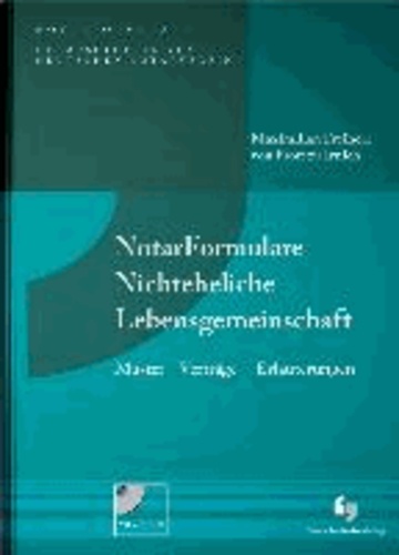 NotarFormulare Nichteheliche Lebensgemeinschaft - Muster - Verträge - Erläuterungen.