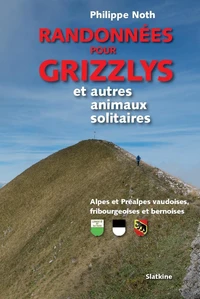 Randonnées pour grizzlys et autres animaux solitaires