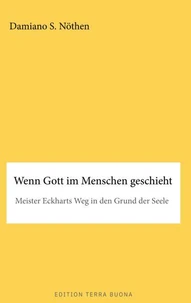 Wenn Gott im Menschen geschieht