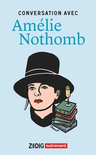 Conversation avec Amélie Nothomb