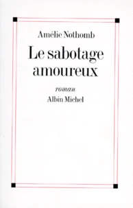 Le sabotage amoureux