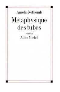 Métaphysique des tubes