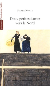 Deux petites dames vers le Nord