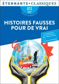 Histoires fausses pour de vrai